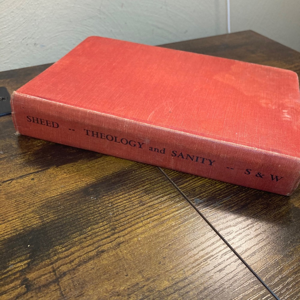 Theology and Sanity F.J. Sheed 1960 Hardcover Sheed & Ward Religious‎ Philosophy
